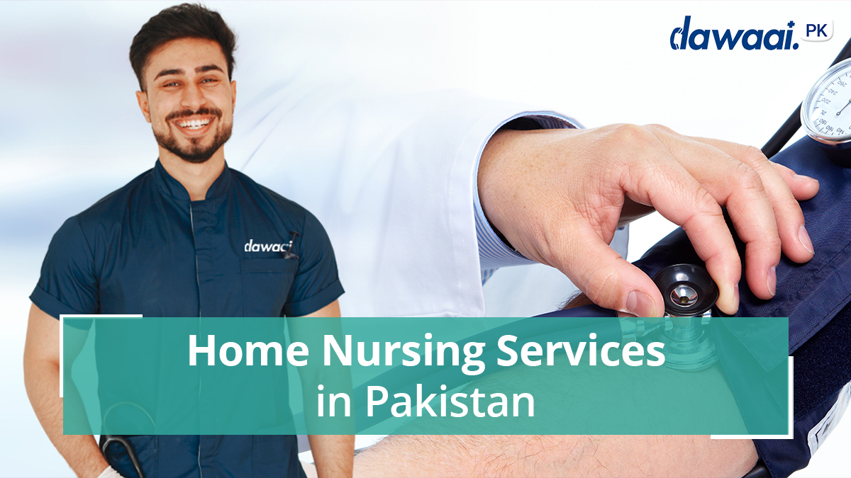 home nursing service in Pakistan